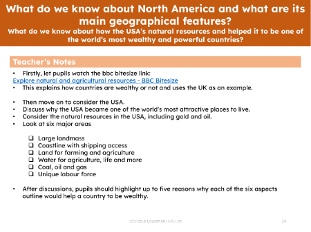 What do we know about how the USA's natural resources helped it to be one of the world's most wealthy and powerful countries?  - Teacher notes