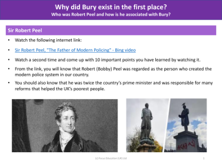 Sir Robert Peel - History of Bury - Year 3