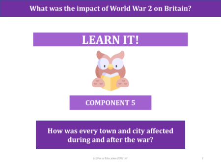 How was every town and city affected during and after the war? - Presentation