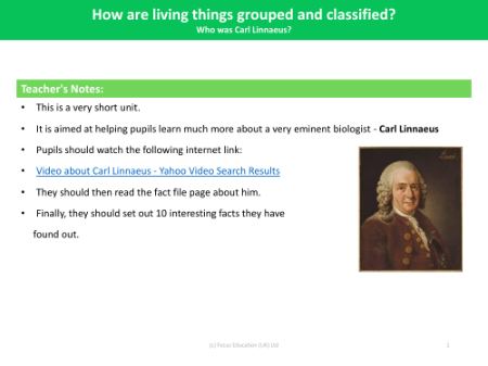 Who was Carl Linnaeus? - Teacher notes