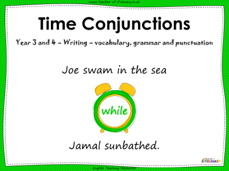 Time Conjunctions - PowerPoint