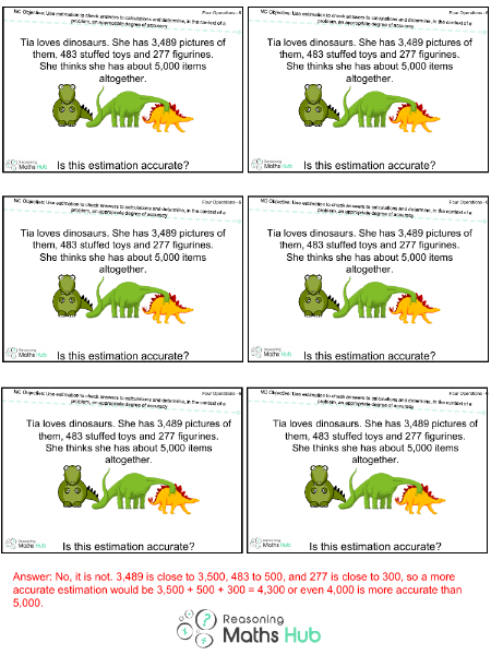 Use estimation to check answers to calculations 6 - Reasoning