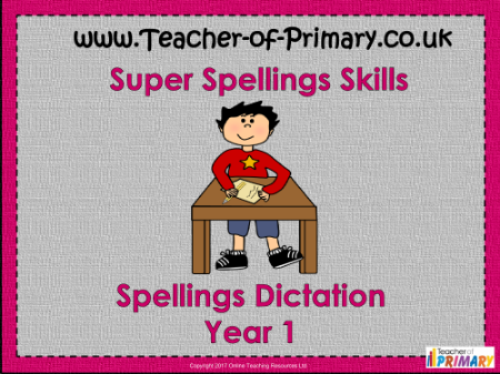 Spellings Dictation Kindergarten - PowerPoint