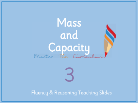Mass and capacity - Compare capacities - Presentation