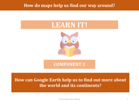 How can Google Earth help to find out more about the world and its continents?  - Presentation