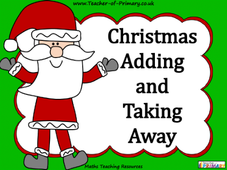 Christmas Adding and Taking Away - PowerPoint