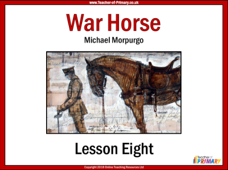 War Horse Lesson 8: Back to Front - PowerPoint