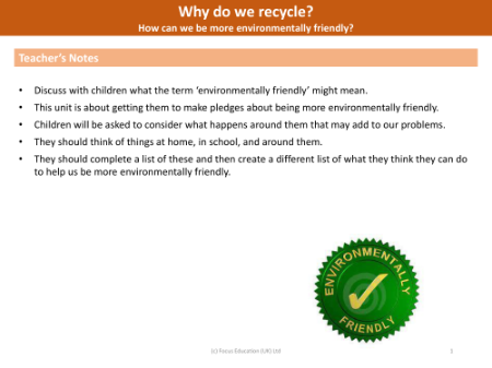 How can we be more environemntally friendly? - Teacher's notes