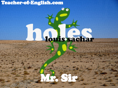 Holes Lesson 5: Mr. Sir - PowerPoint