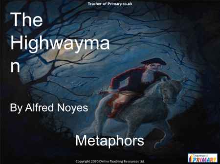 The Highwayman - Lesson 13 - Metaphors PowerPoint