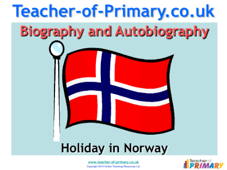 Biography and Autobiography - Lesson 5 - Holiday in Norway PowerPoint