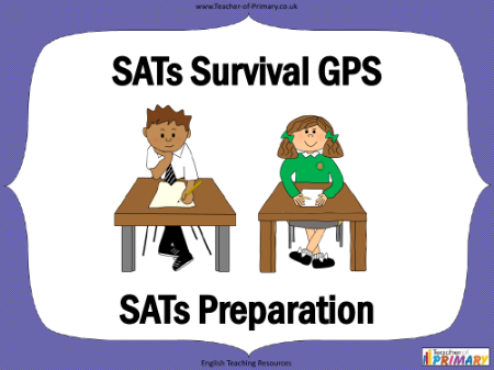 SATs Survival GPS - PowerPoint
