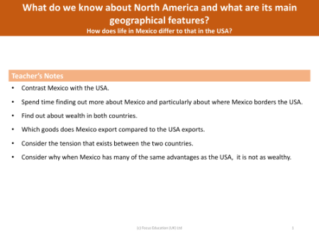 How does life in Mexico differ to that in the USA? - Teacher notes