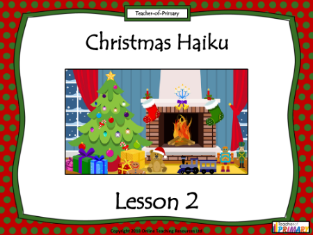 Christmas Poetry Unit - Lesson 2 - Christmas Haikus PowerPoint