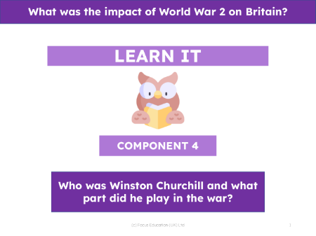 Who was Winston Churchill and what part did he play in the war? - Presentation