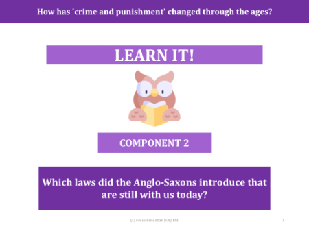Which laws did the Anglo-Saxons introduce that are still with us today? - Presentation