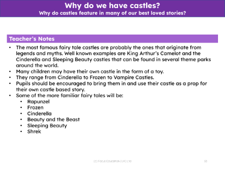 Why do castles feature in many of our best loved stories? - Teacher notes