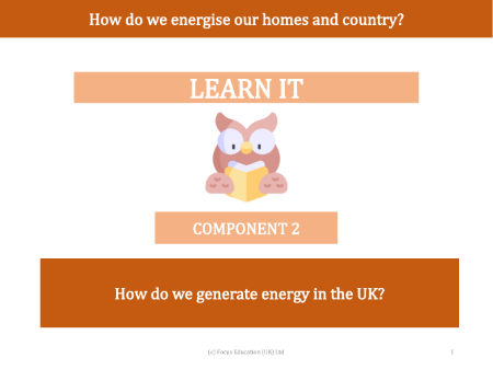 How do we generate energy in the UK? - presentation