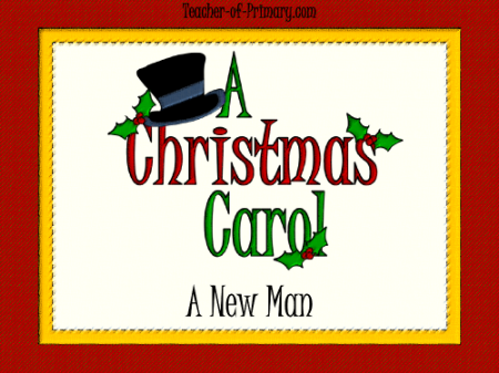 A Christmas Carol - Lesson 8 - A New Man PowerPoint
