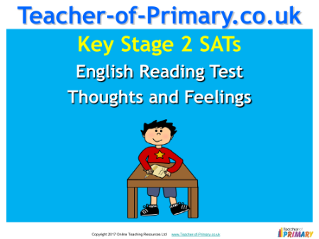 KS2 SATs English Reading - Thoughts and Feelings - PowerPoint