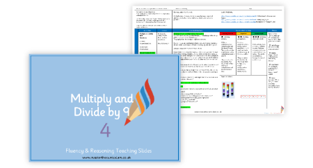 Multiply and divide by 9