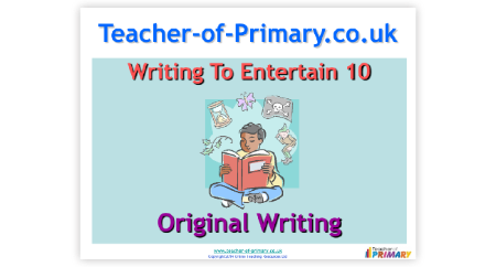 Writing to Entertain - Lesson 10 - Original Writing
