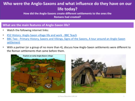 What were the main features of Anglo-Saxon life? - Info Pack - Year 5
