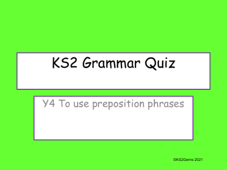 Preposition Phrases Quiz