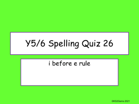 "I" Before 'e' Rule Quiz