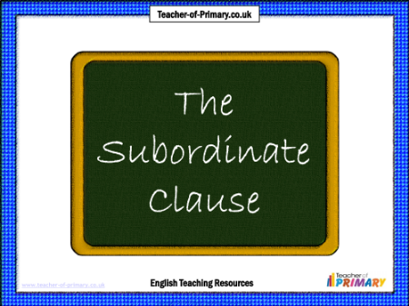 The Subordinate Clause - PowerPoint