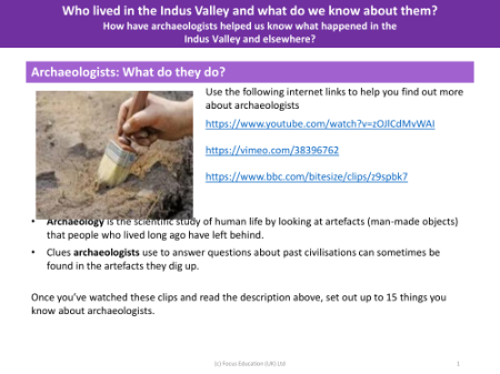 Archeologists: What do they do? - Indus Valley - Year 4