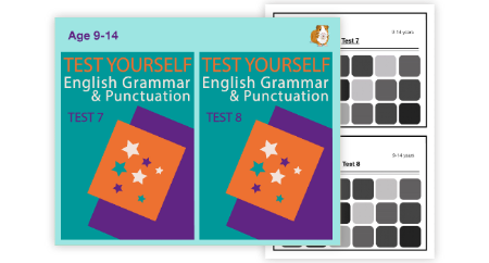 Test Your English Grammar And Punctuation Skills - Test 7 and Test 8 (9-14 years)