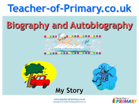 Biography and Autobiography - Lesson 10 - My Story PowerPoint