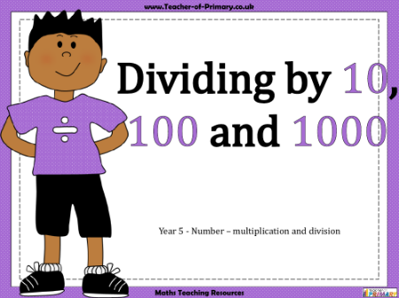 Dividing by 10, 100 and 1000 - PowerPoint
