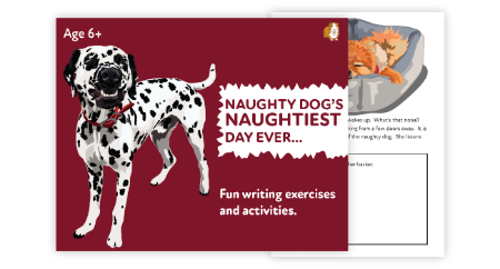 ‘The Naughty Dogs Naughtiest Day’ A Fun Writing And Drawing Activity (6 years +)