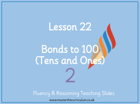 Addition and subtraction - Bonds to 100 tens and ones - Presentation