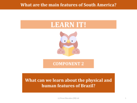 What can we learn about the physical and human features of Brazil? - Presentation