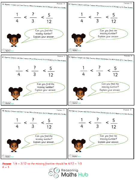 Compare and Order Fractions Whose Denominators Are All Multiples of the Same Number 6 - Reasoning