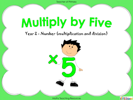 Multiply by Five - PowerPoint