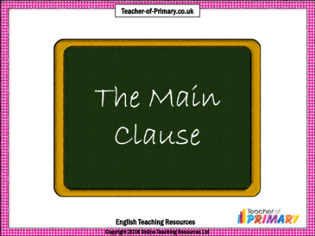 The Main Clause - PowerPoint