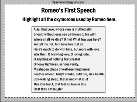 Introducing Romeo - Oxymorons in Romeo's First Speech