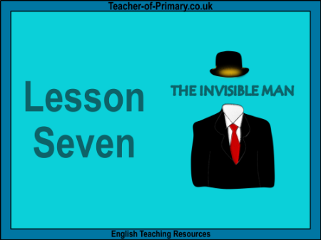 The Invisible Man - Lesson 7 - PowerPoint