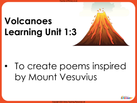 Volcanoes - Unit 3 - Poem about Mount Vesuvius PowerPoint
