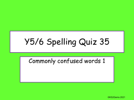 Commonly Confused Words 1 Quiz