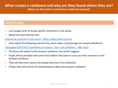 Where are the world's most famous rainforests situated? - Teacher notes