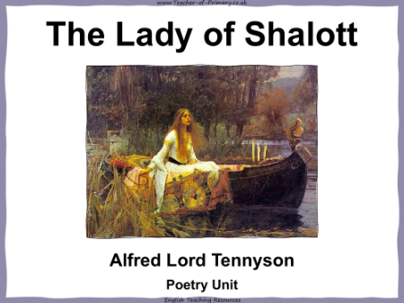 The Lady of Shalott - Lesson 1 - The Legend of King Arthur PowerPoint