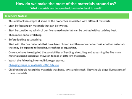 Which materials can be squashed, twisted or bent according to need? - Teacher notes