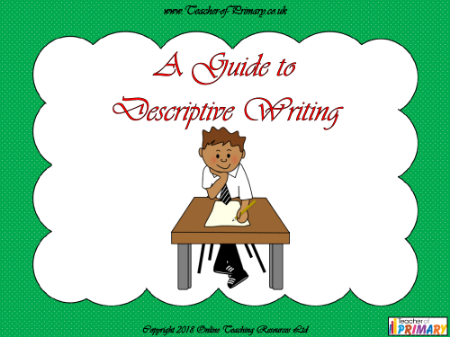 A Guide to Descriptive Writing - PowerPoint