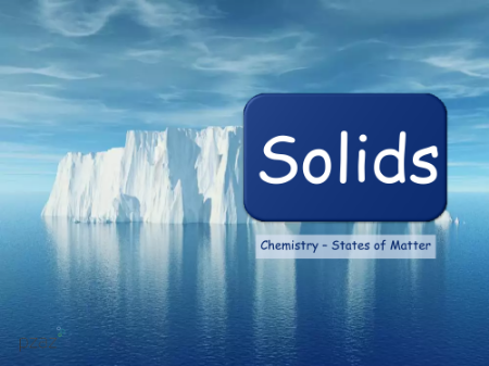 Solids - Presentation