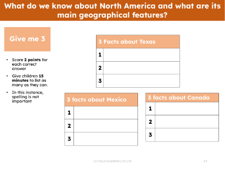 Give me 3 - North America